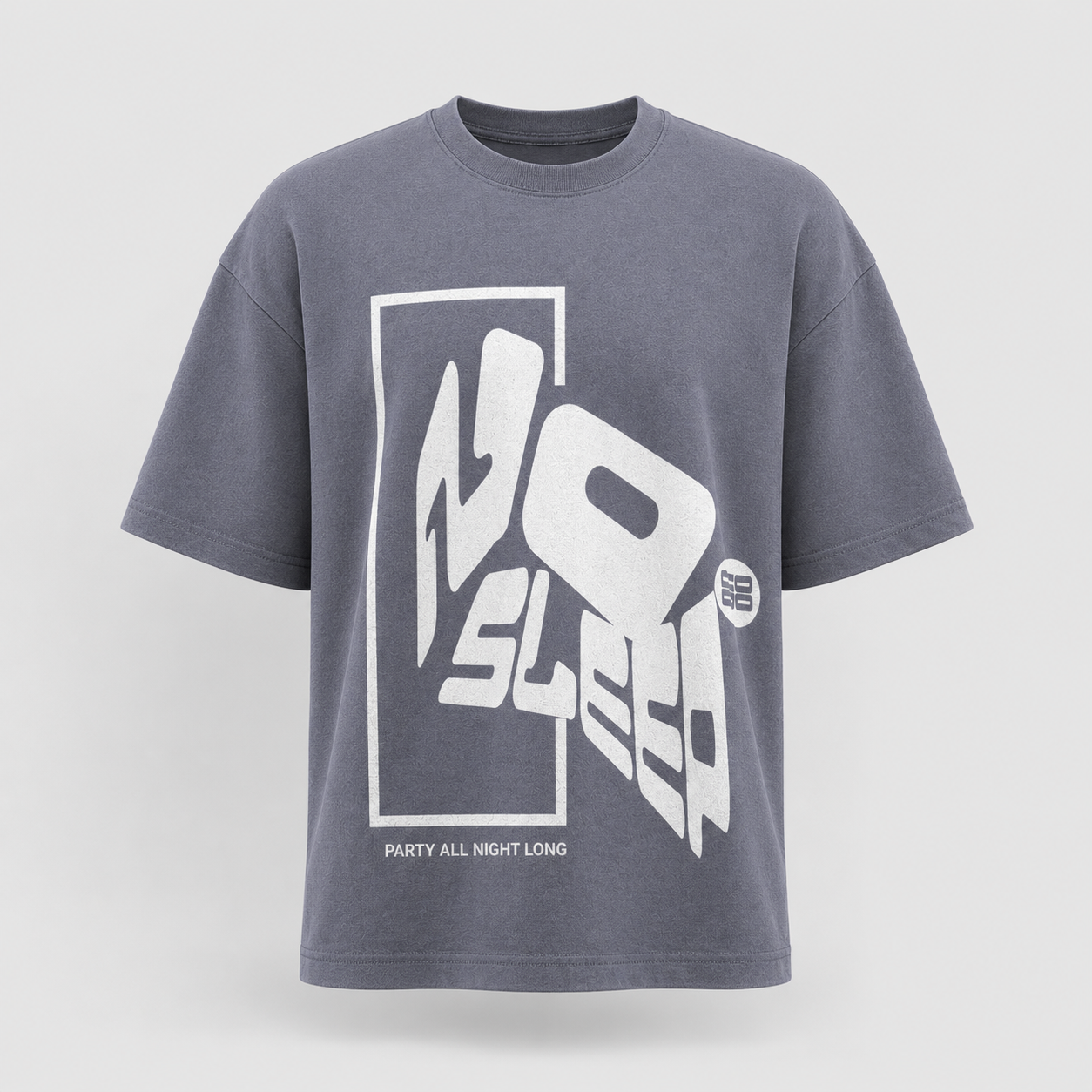 No Sleep Oversized Unisex T-shirt