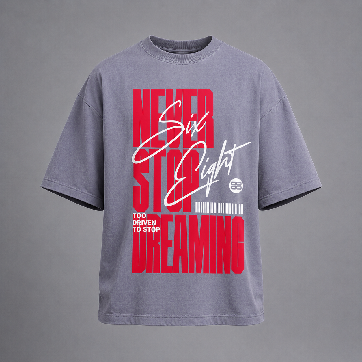 Never Stop Dreaming Oversized Unisex T-shirt